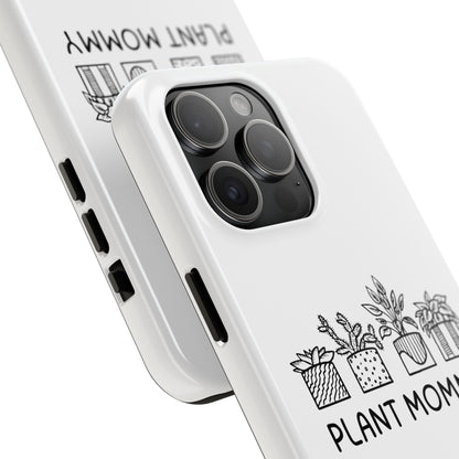 Plant Mommy // Phone Case