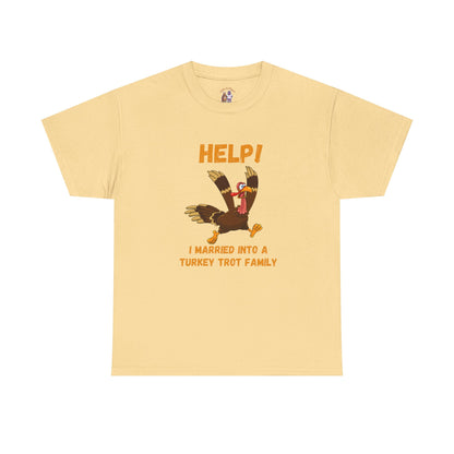 Help! I Married into a Turkey Trot Family // Unisex Jersey Short Sleeve Tee