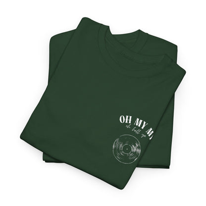 Oh My My Vintage Vinyl Graphic - Pocket Placement // Unisex Heavy Cotton Tee - Perfect for Music Lovers