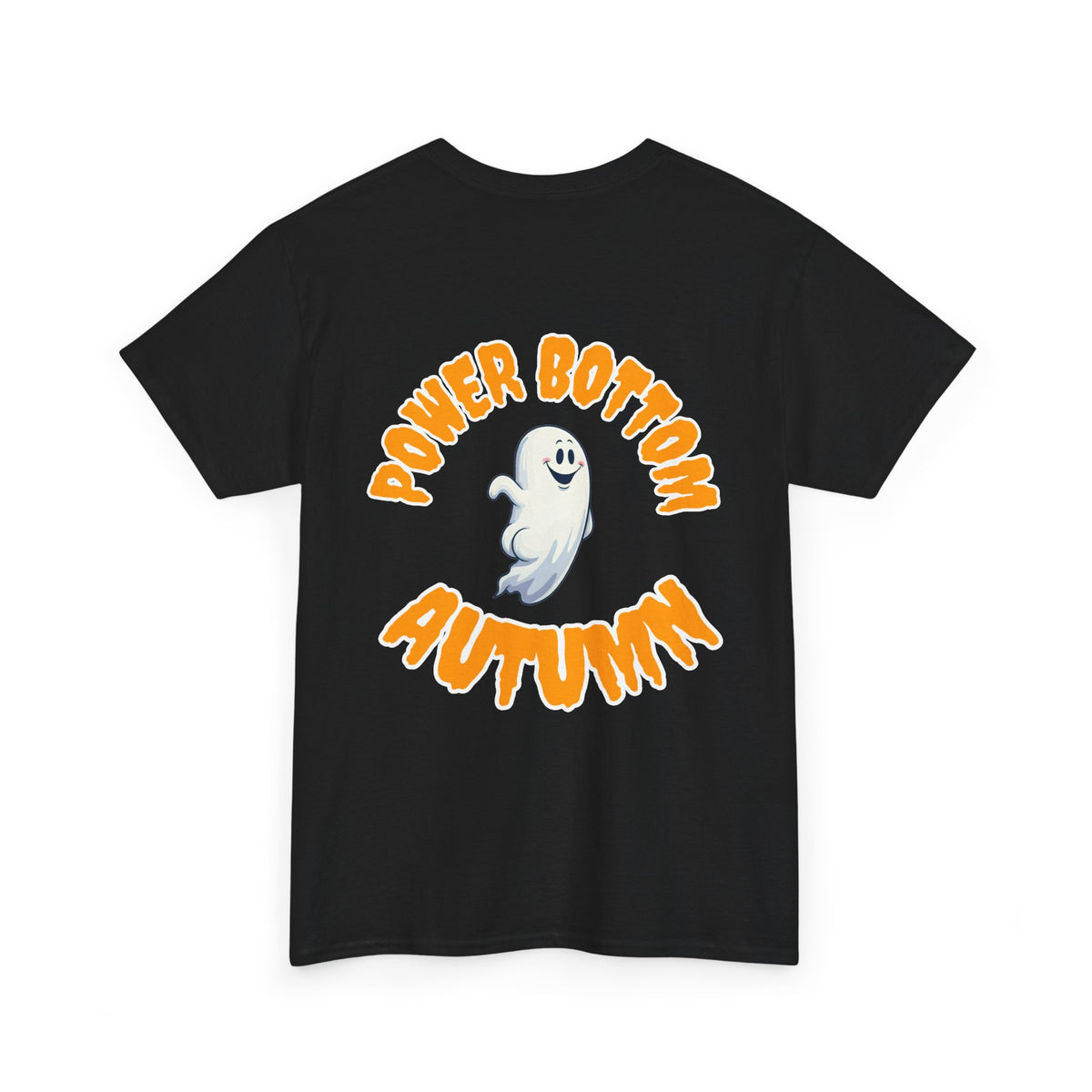 'Power Bottom Autumn' White Ghost // Halloween Ghost Unisex Heavy Cotton Tee