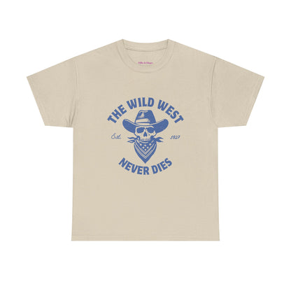 The Wild West Never Dies Unisex Heavy Cotton Tee