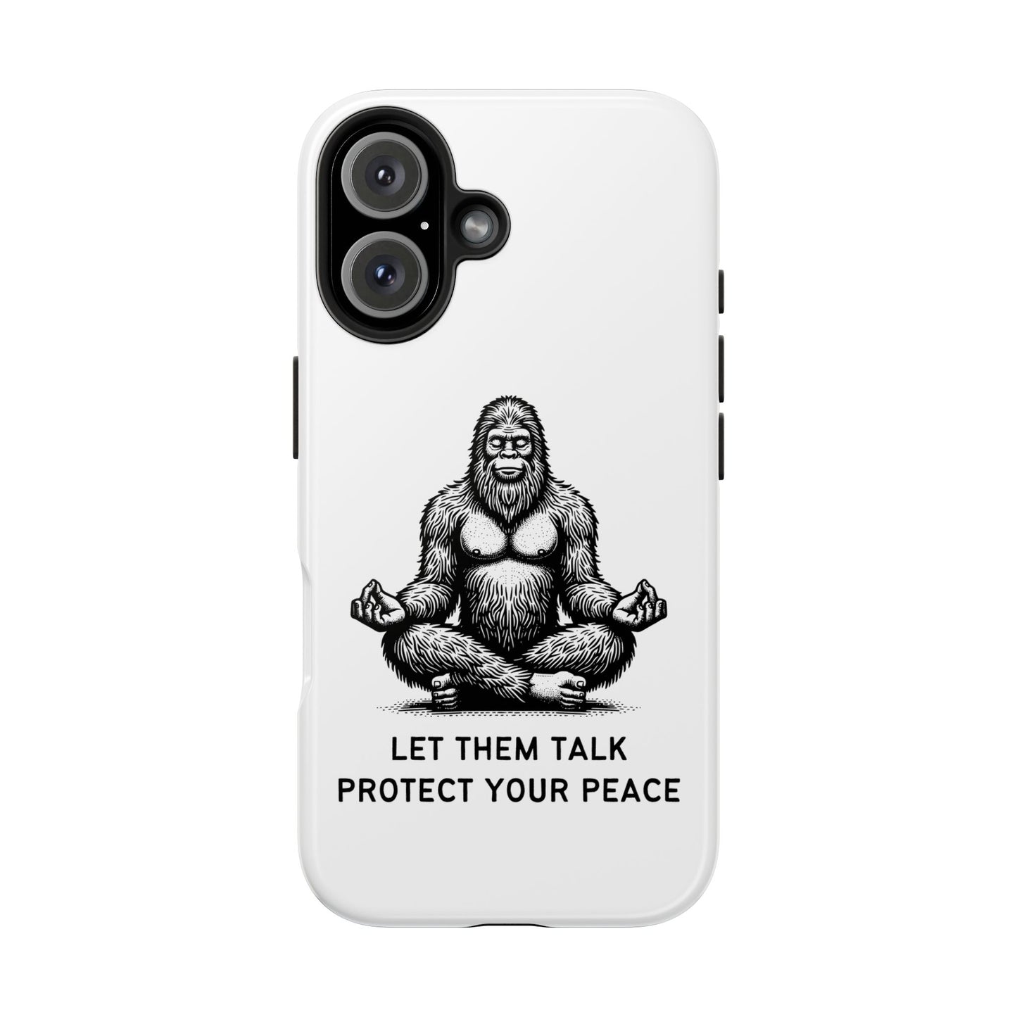 Let Them Talk, Protect Your Peace // Phone Case