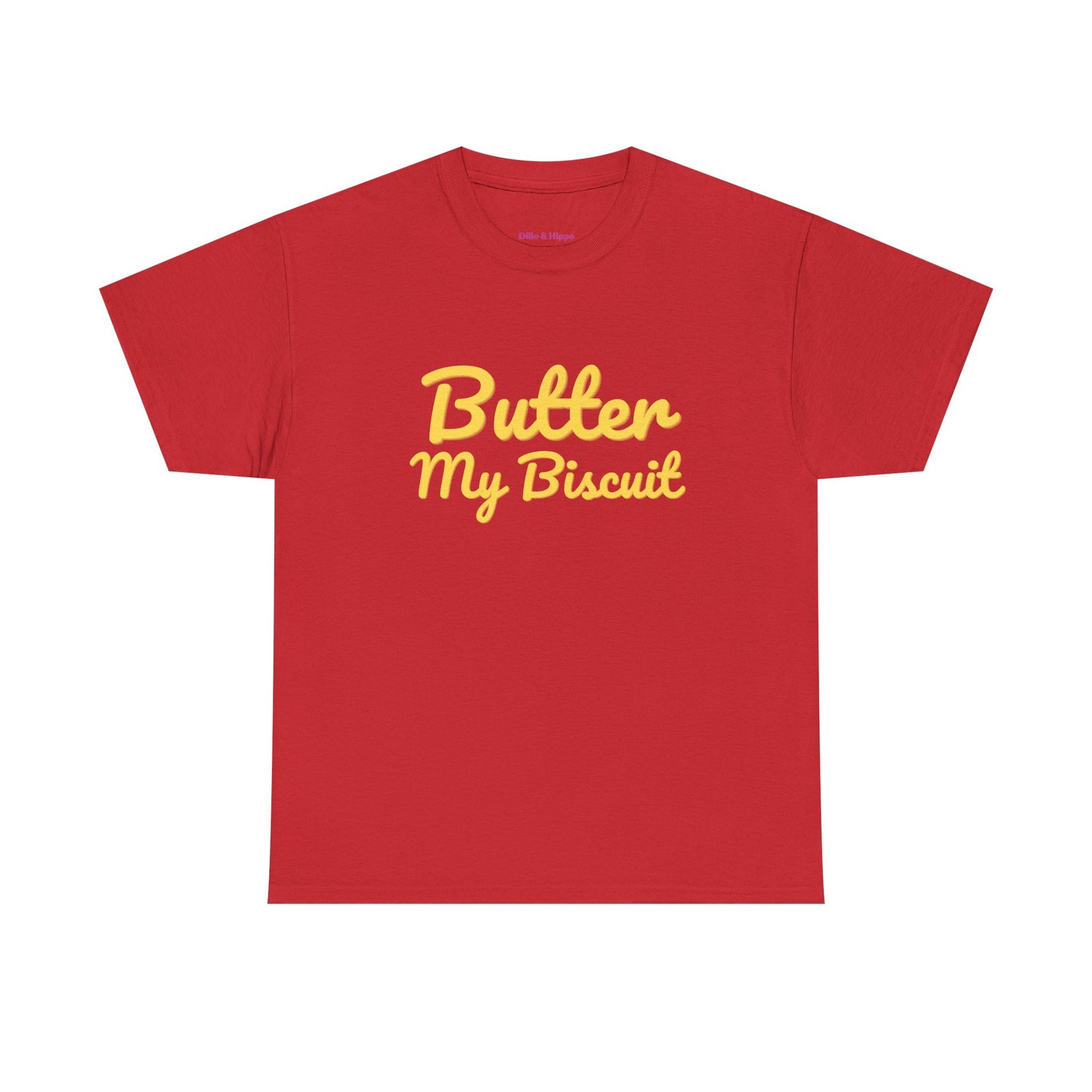 Butter My Biscuit Unisex Heavy Cotton Tee - Fun & Playful Graphic T-Shirt