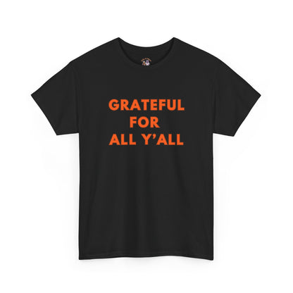 Grateful for All Y'all // Unisex Jersey Short Sleeve Tee