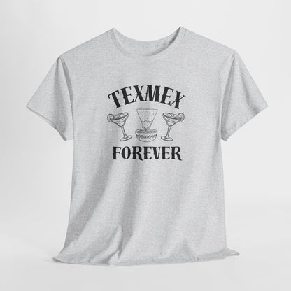 Tex-Mex Forever - Ritas & Queso // Unisex Heavy Cotton Tee - Fun Casual T-Shirt for Food Lovers