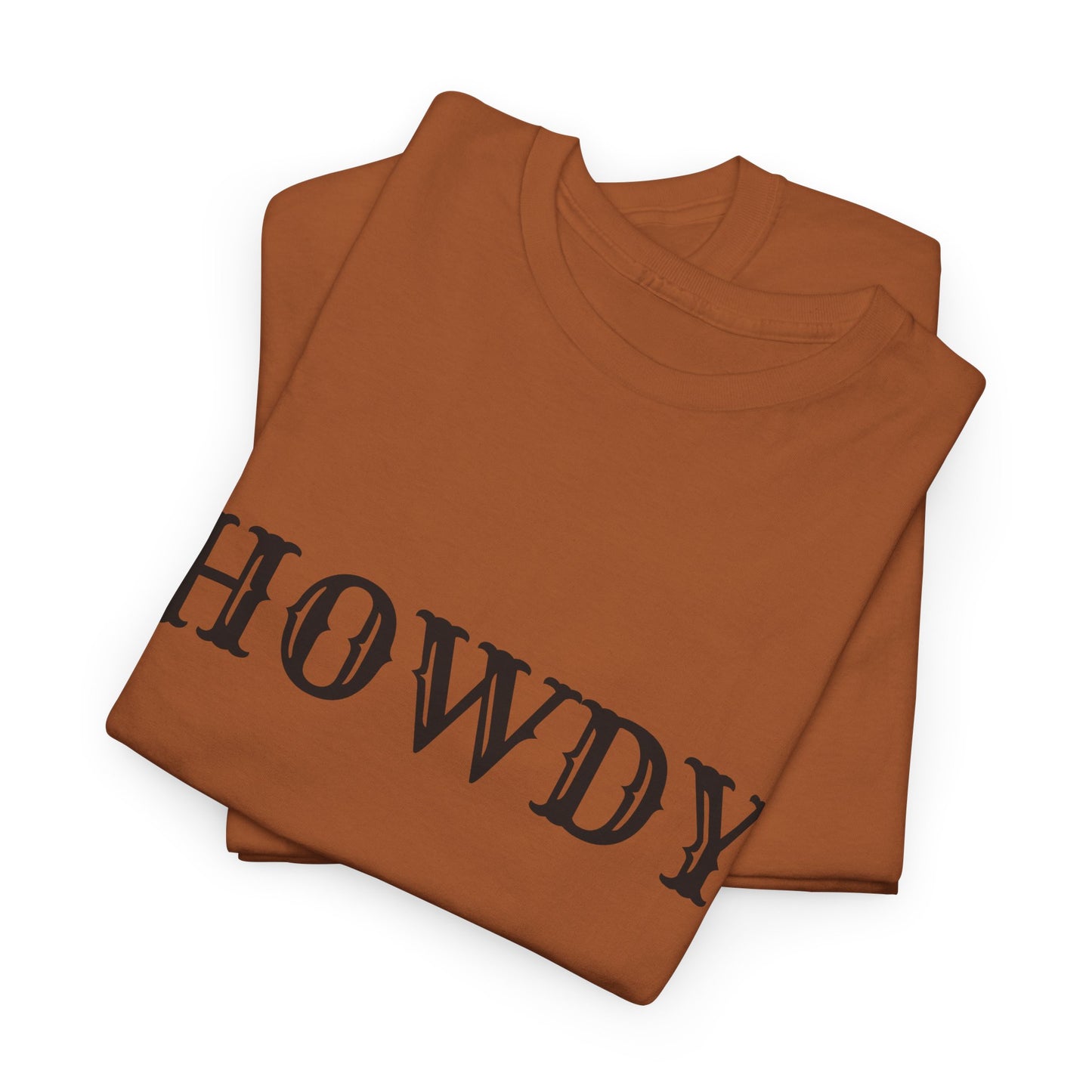 Howdy & Adios  // Unisex Heavy Cotton Tee - Casual Statement Shirt