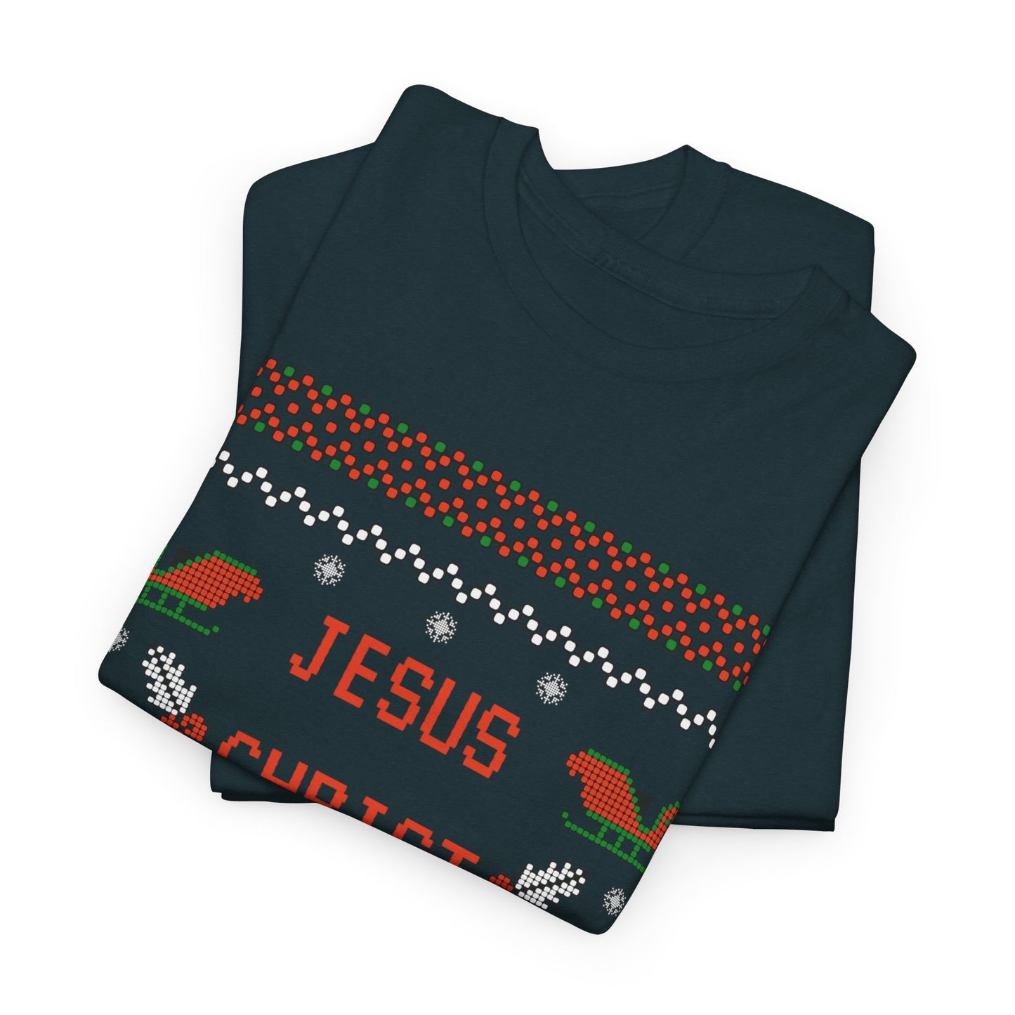 Funny Christmas Tee: "Jesus Christ Already Chill" Unisex Heavy Cotton Shirt