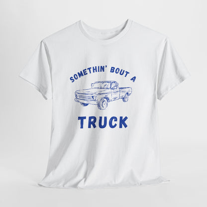 Somethin' Bout A Truck - Cobalt Distressed // Vintage Truck Graphic Unisex Heavy Cotton Tee - Perfect for Truck Lovers