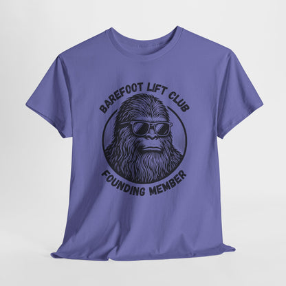 Bigfoot Founding Member of the Barefoot Lift Club // Unisex Heavy Cotton Tee - Founding Member Sasquatch Design