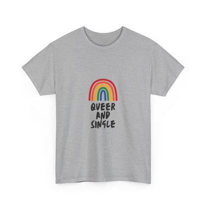 Queer and Single Rainbow // Short Sleeve Tee