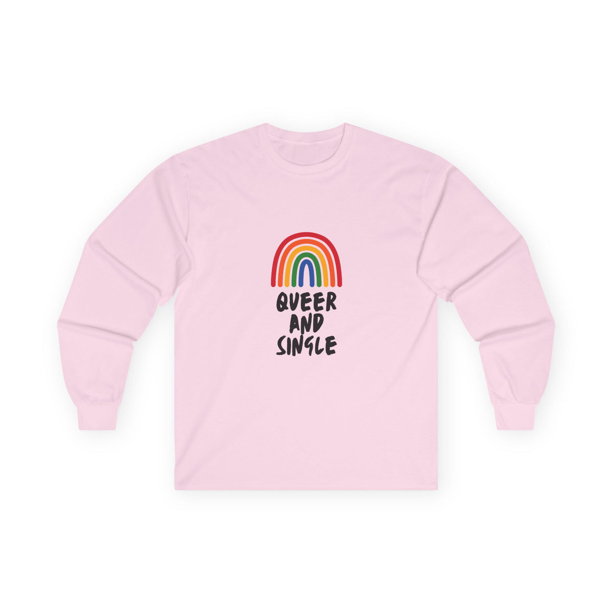 Queer and Single Rainbow // Unisex Ultra Cotton Long Sleeve Tee