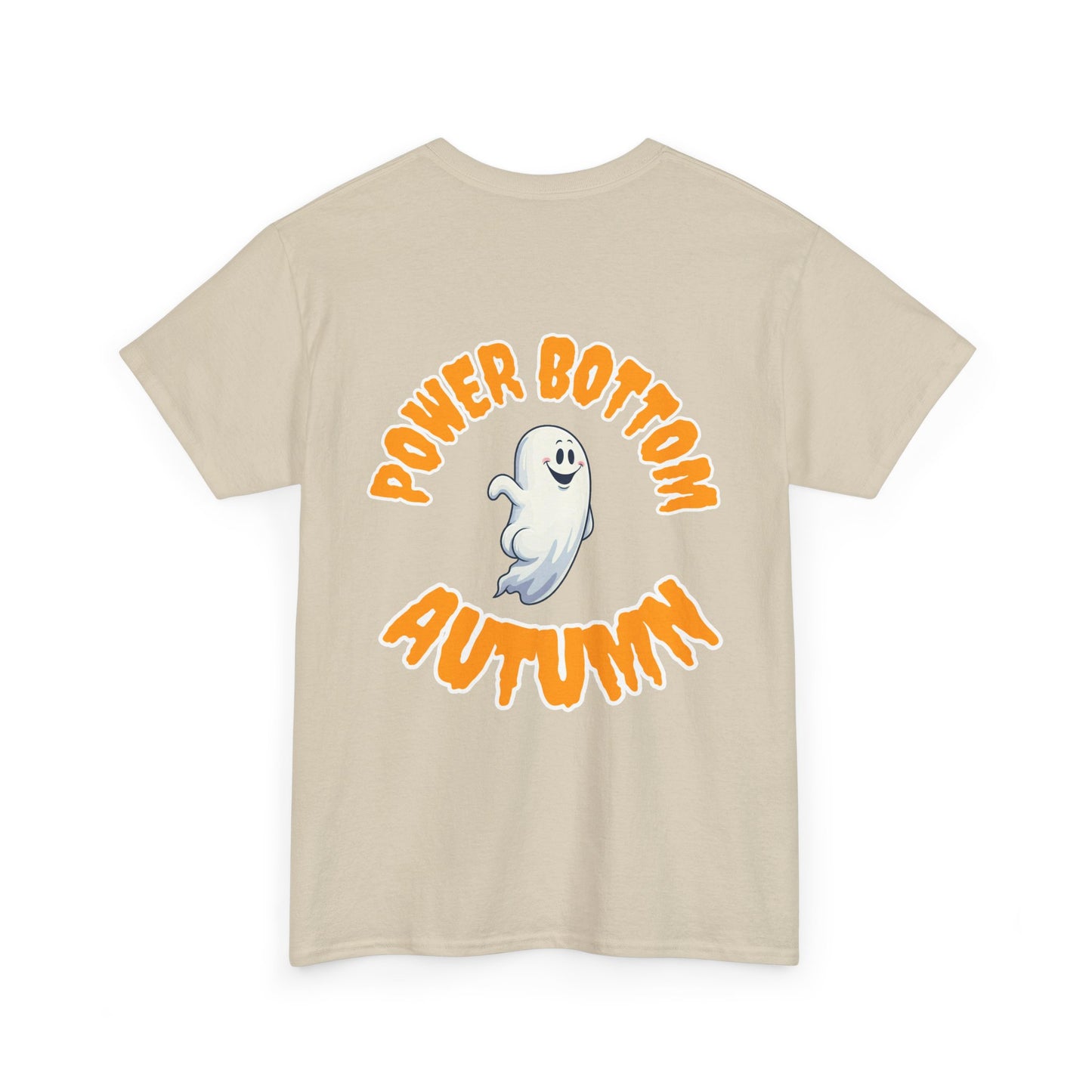 'Power Bottom Autumn' White Ghost // Halloween Ghost Unisex Heavy Cotton Tee