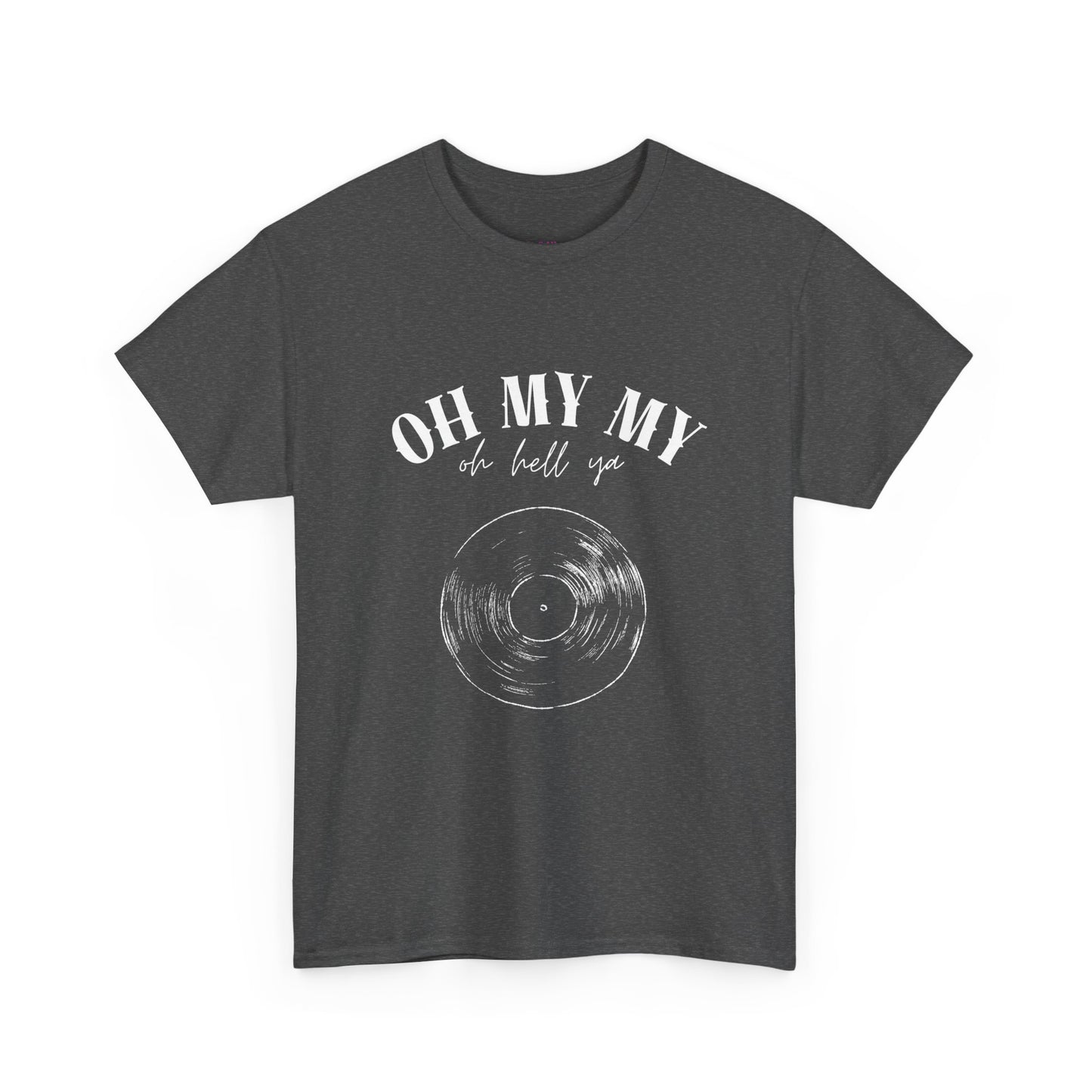 Oh My My Vintage Vinyl Graphic // Unisex Heavy Cotton Tee - Perfect for Music Lovers
