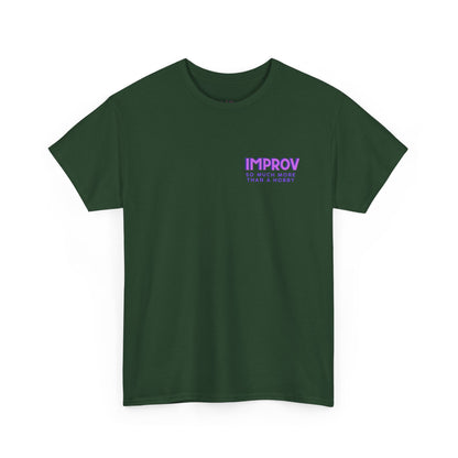 Improv, Multi Color "Yes, And" Double-sided // Colorful Affirmation Unisex Heavy Cotton Tee