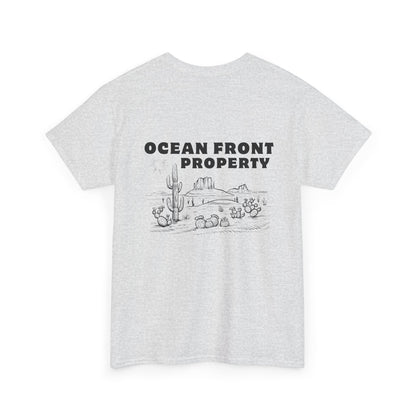 Ocean Front Property - Double-sided // Unisex Heavy Cotton Tee
