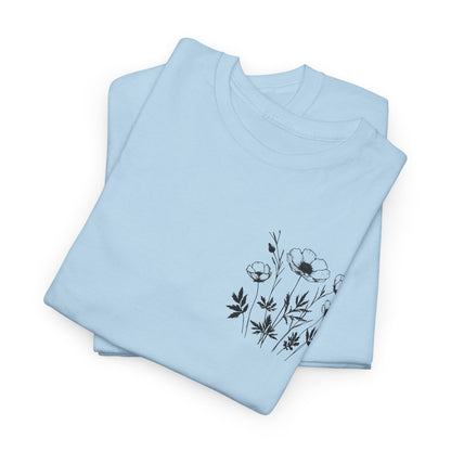 We're Rooting For You - Flowers // Unisex Heavy Cotton Tee - Perfect for Everyday Comfort