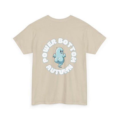 'Power Bottom Autumn' Blue Ghost // Playful Unisex Heavy Cotton Tee