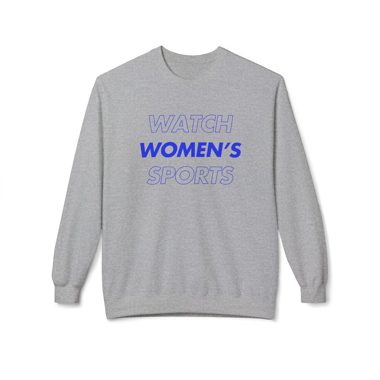 Watch Women's Sports // Unisex Midweight Softstyle Fleece Crewneck Sweatshirt