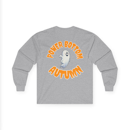 Power Bottom Autumn - White Ghost // Unisex Ghostly Vibes Long Sleeve Tee