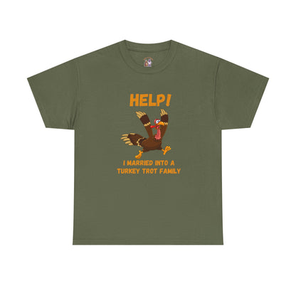 Help! I Married into a Turkey Trot Family // Unisex Jersey Short Sleeve Tee