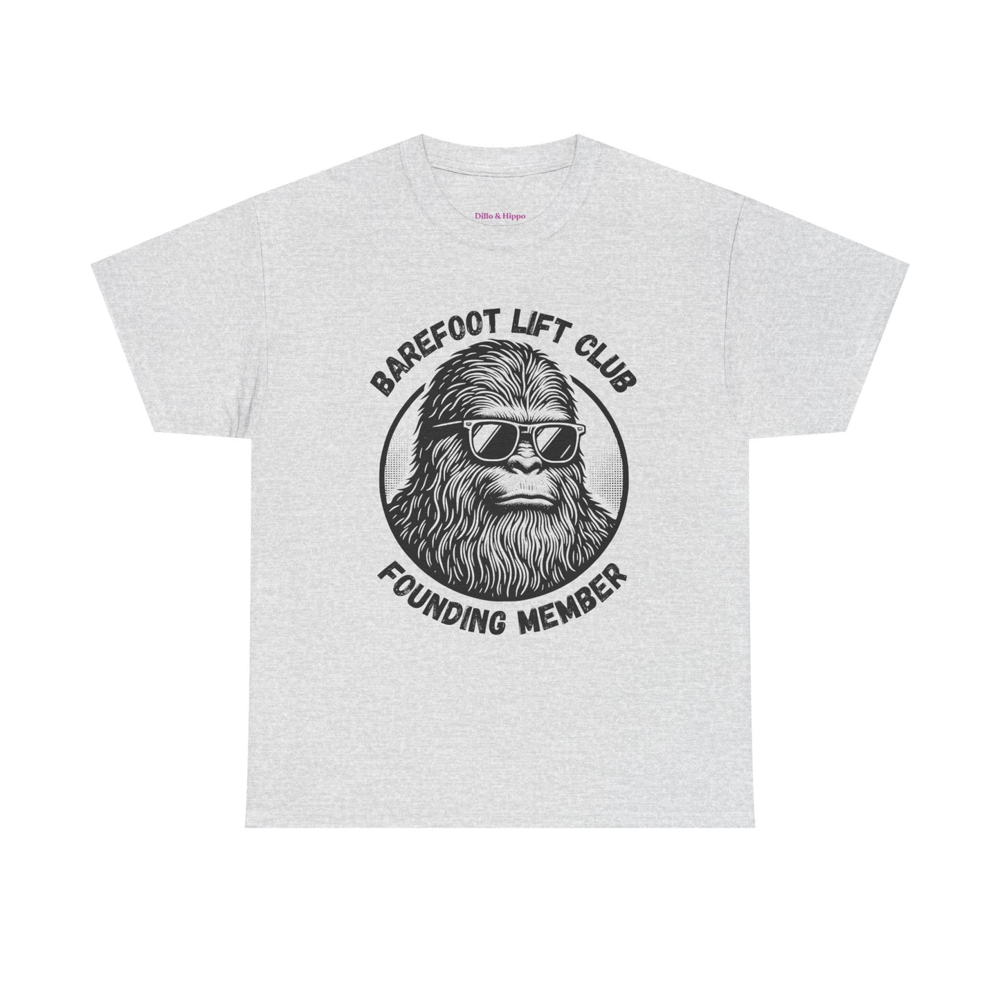 Bigfoot Founding Member of the Barefoot Lift Club // Unisex Heavy Cotton Tee - Founding Member Sasquatch Design