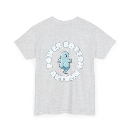 'Power Bottom Autumn' Blue Ghost // Playful Unisex Heavy Cotton Tee
