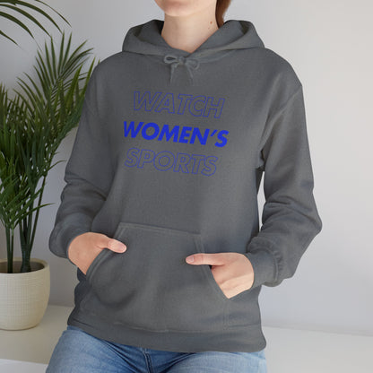 Watch Women's Sports // Unisex Heavy Blend™ Hooded Sweatshirt