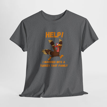 Help! I Married into a Turkey Trot Family // Unisex Jersey Short Sleeve Tee