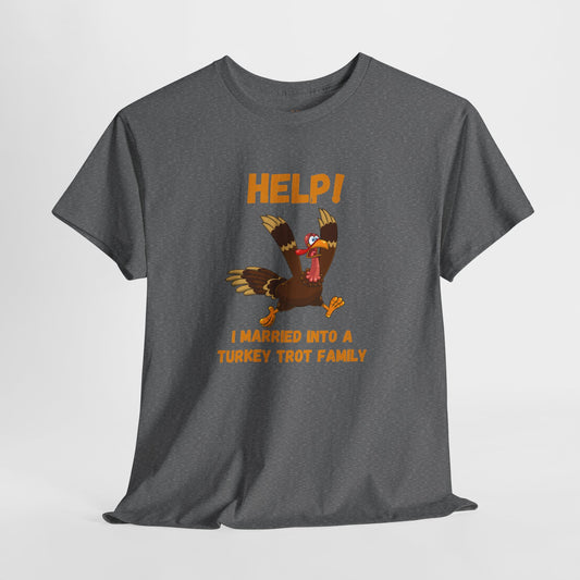 Help! I Married into a Turkey Trot Family // Unisex Jersey Short Sleeve Tee