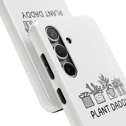 Plant Daddy // Phone Case