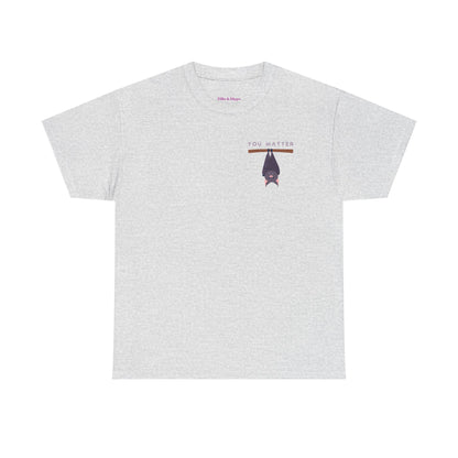 Keep Hangin' On - Bat // Inspirational Unisex Heavy Cotton Tee - 'You Matter' & 'Keep Hanging On' Design