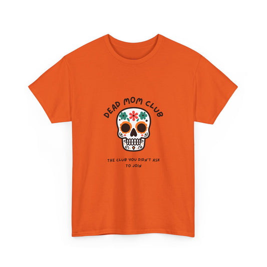 Dead Mom Club Skull // Short Sleeve Tee