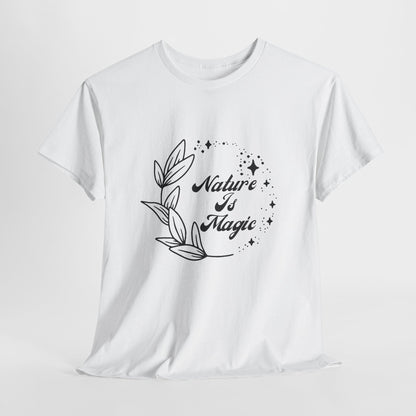 Nature is Magic // Unisex Heavy Cotton Tee - Nature-Themed Casual Wear