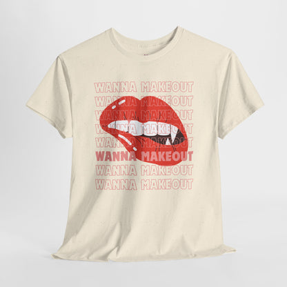 Unisex Heavy Cotton Tee - 'Wanna Makeout' Graphic Tee, Trendy Casual Wear, Perfect for Parties, Fun Couple's Tee
