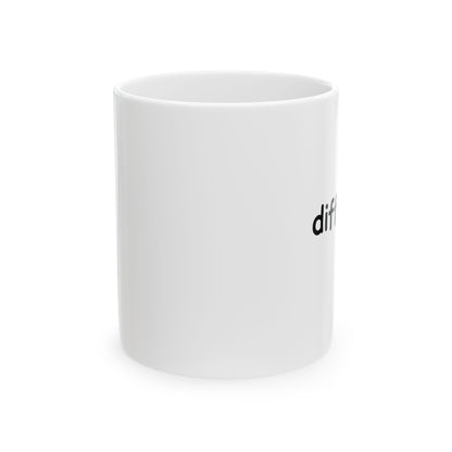 diffability // Ceramic Mug, (11oz, 15oz)