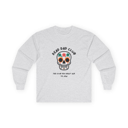 Dead Dad Club Skull // Unisex Ultra Cotton Long Sleeve Tee