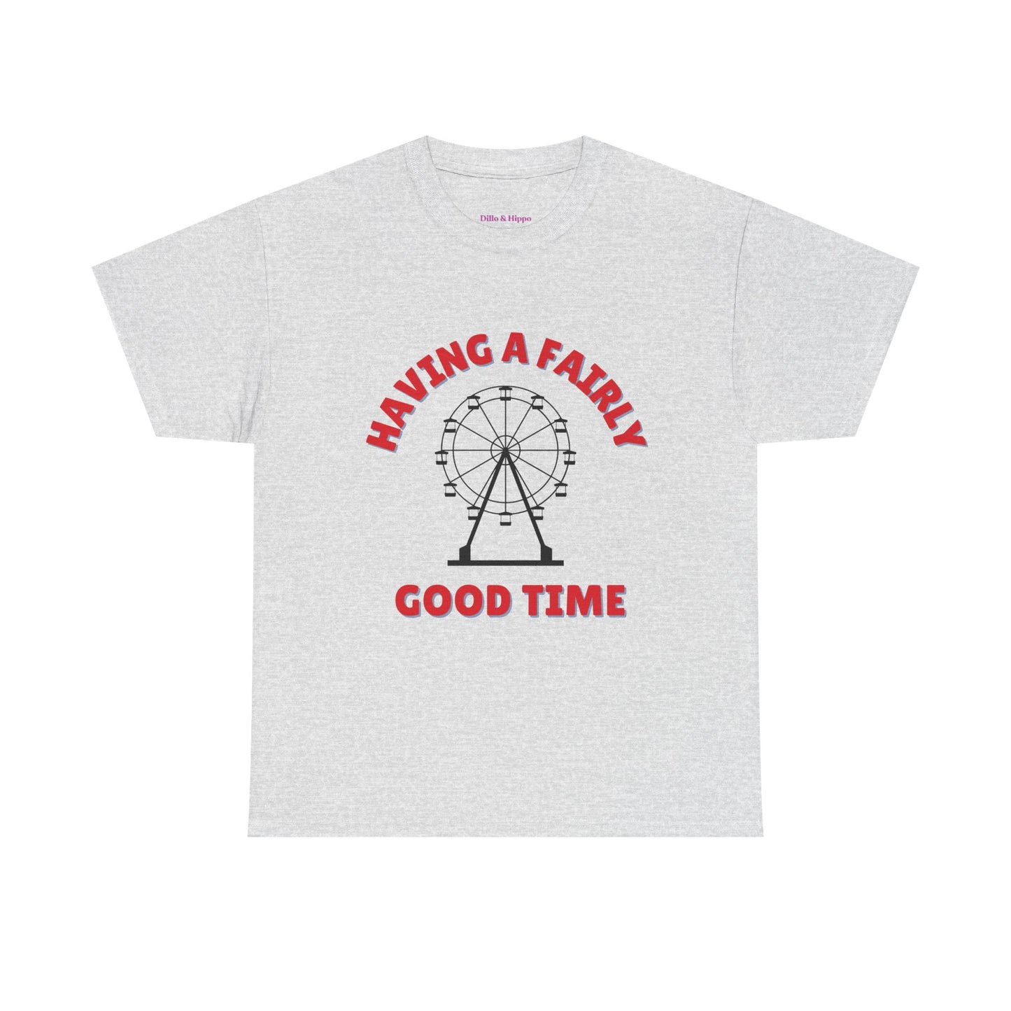 Having A Fairly Good Time // Ferris Wheel Good Time Punny Unisex Heavy Cotton Tee