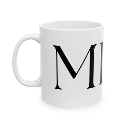 MINE // Ceramic Mug, (11oz, 15oz)