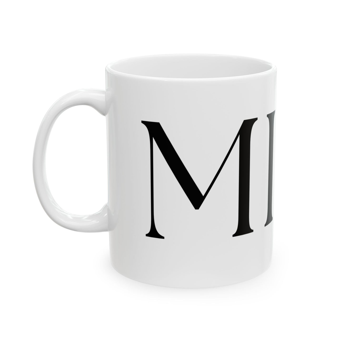 MINE // Ceramic Mug, (11oz, 15oz)