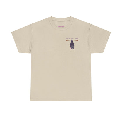 Keep Hangin' On - Bat // Inspirational Unisex Heavy Cotton Tee - 'You Matter' & 'Keep Hanging On' Design