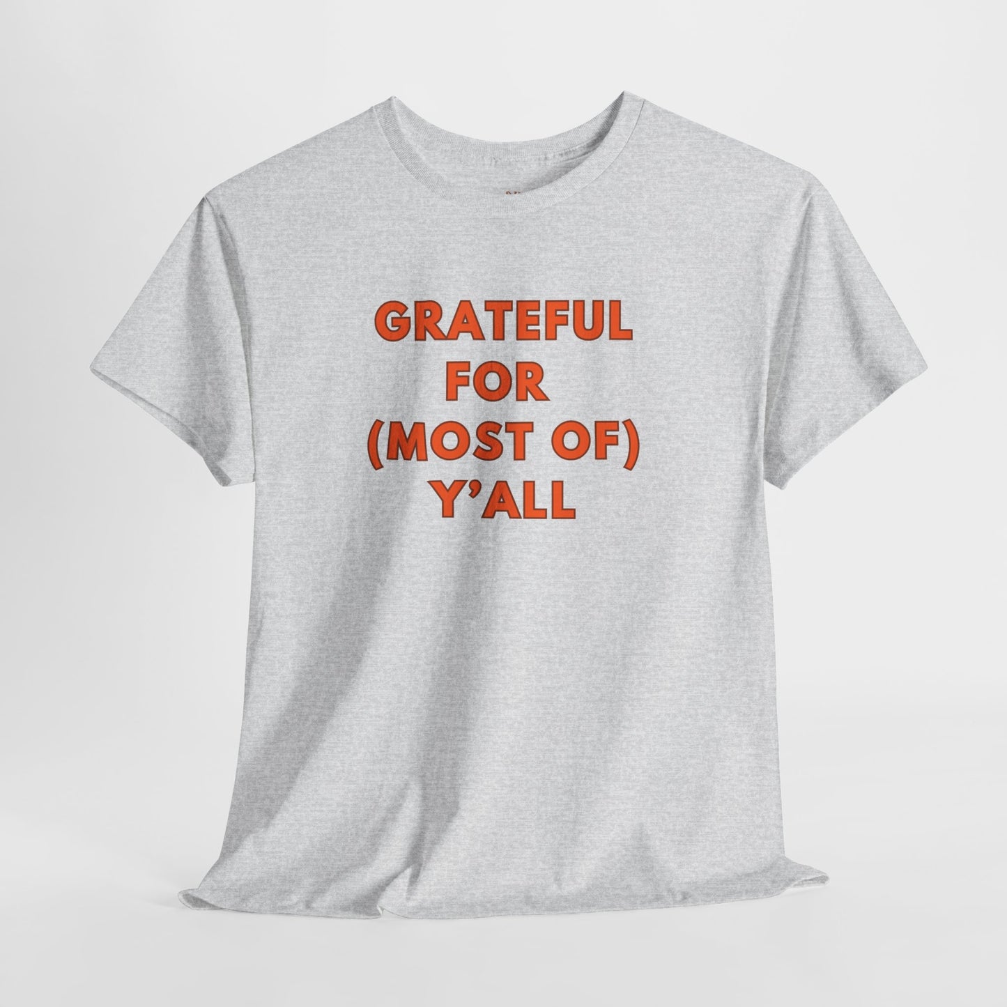 Grateful for (most of) Y'all // Unisex Jersey Short Sleeve Tee