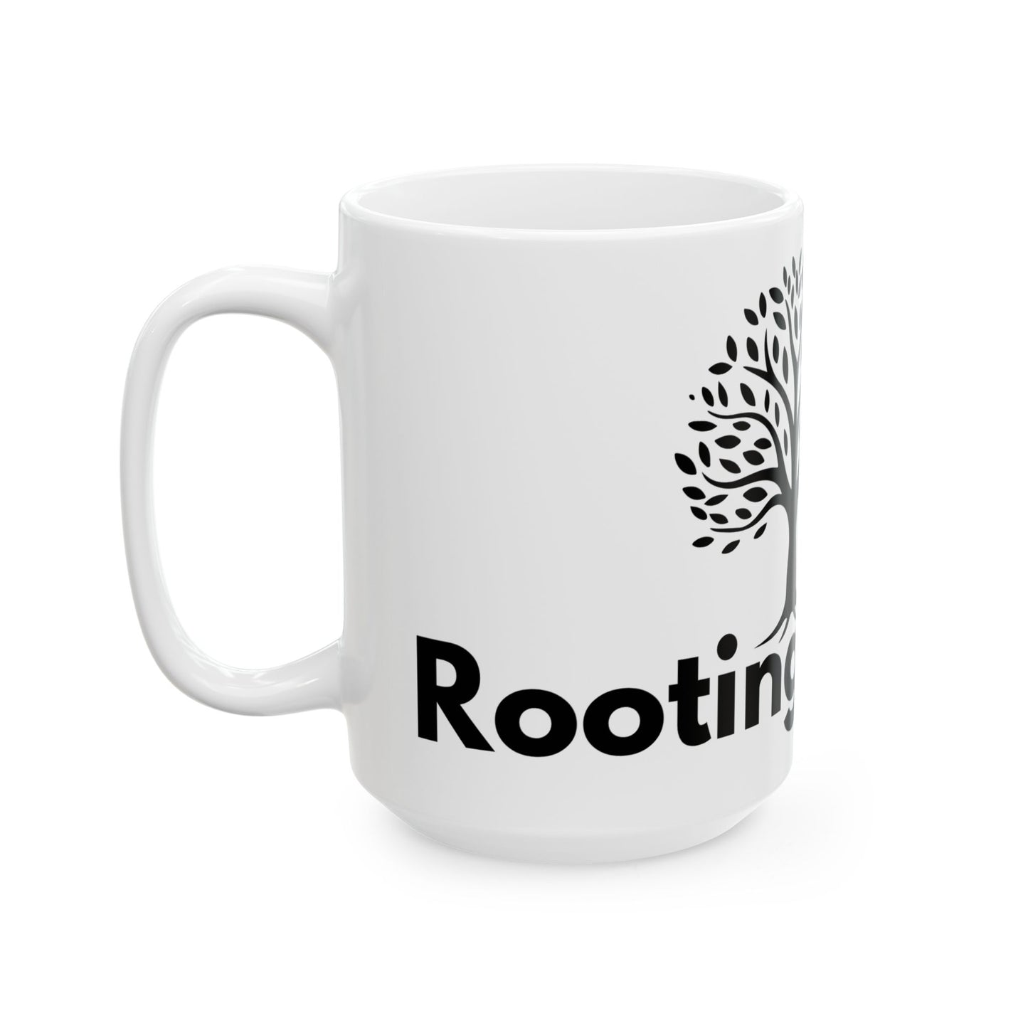Rooting For You Tree // Ceramic Mug, (11oz, 15oz)