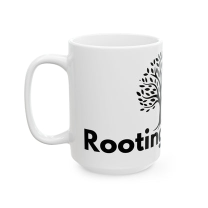 Rooting For You Tree // Ceramic Mug, (11oz, 15oz)