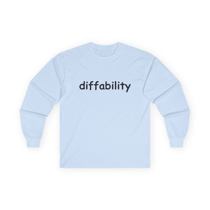 Diffability // Unisex Ultra Cotton Long Sleeve Tee