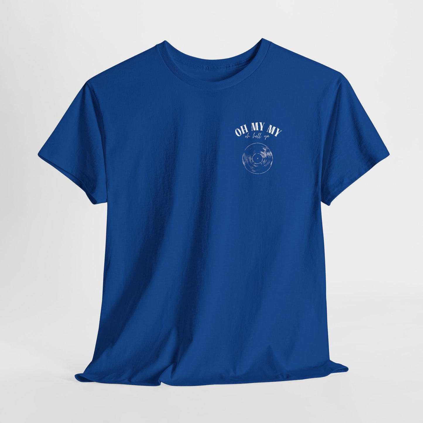 Oh My My Vintage Vinyl Graphic - Pocket Placement // Unisex Heavy Cotton Tee - Perfect for Music Lovers
