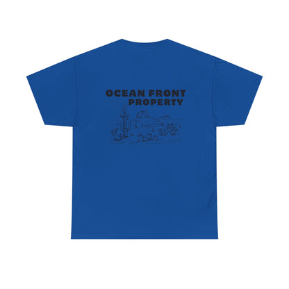 Ocean Front Property - Double-sided // Unisex Heavy Cotton Tee