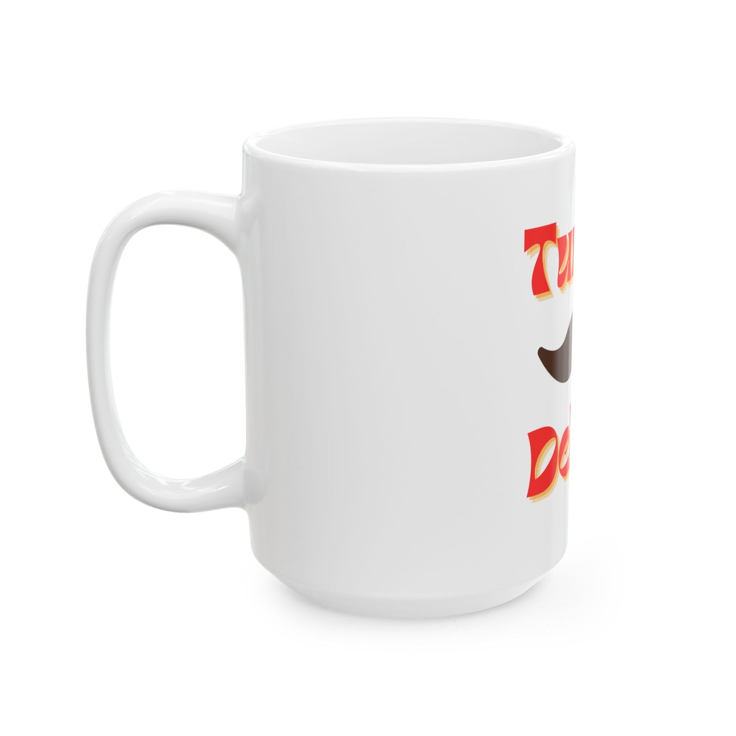 Turkish Delight // Ceramic Mug, (11oz, 15oz)
