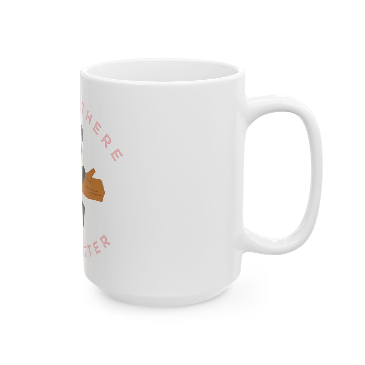 You Matter Panda // Ceramic Mug, (11oz, 15oz)