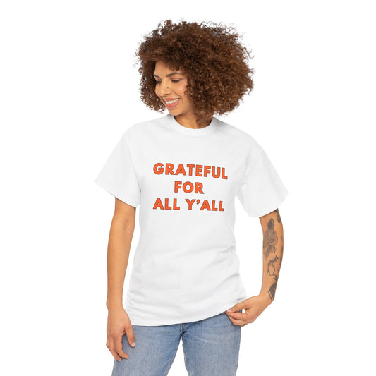 Grateful for All Y'all // Unisex Jersey Short Sleeve Tee