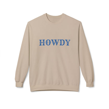 Howdy // Unisex Midweight Softstyle Fleece Crewneck Sweatshirt